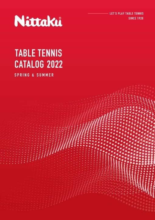 CATALOG Nittaku(ニッタク) 日本卓球 卓球用品の総合用具メーカーNittaku(ニッタク) 日本卓球株式会社の公式ホームページ